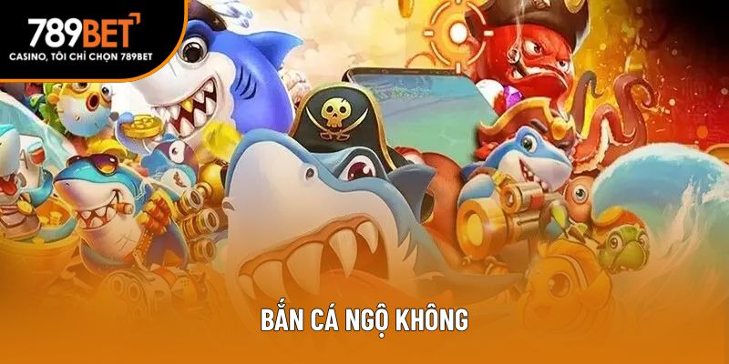 bắn cá ngộ không